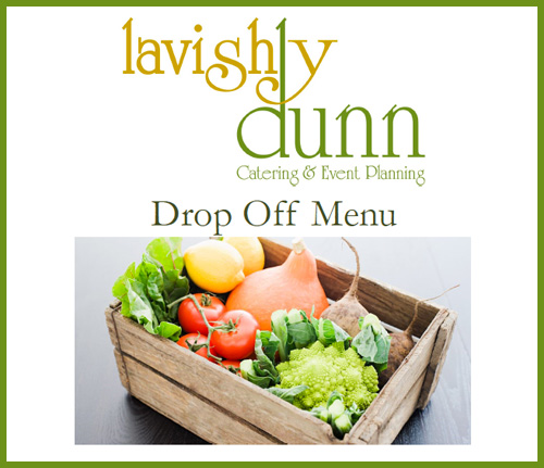 Lavishly Dunn Drop Off Menu
